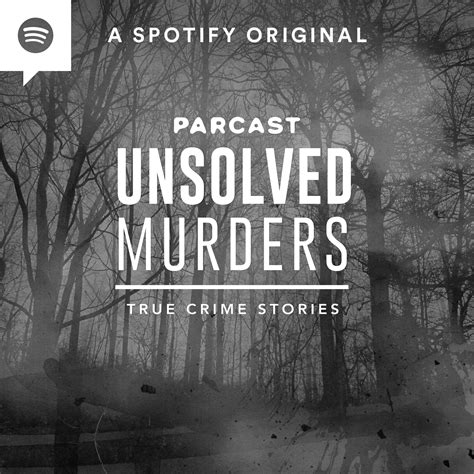 best unsolved true crime podcasts.